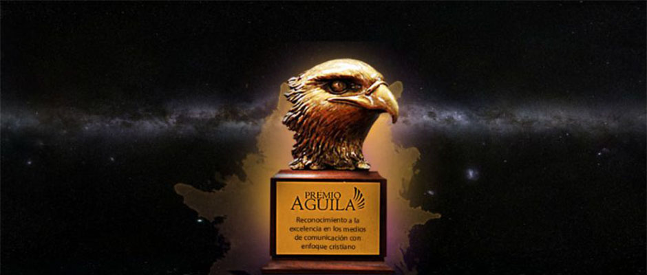El Premio Aguila reconoce a los medios con enfoque cristiano,Premio Aguila